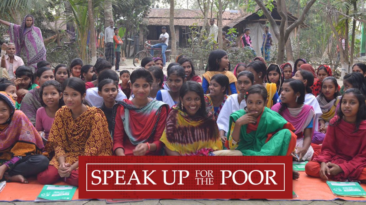 Speak Up For The Poor