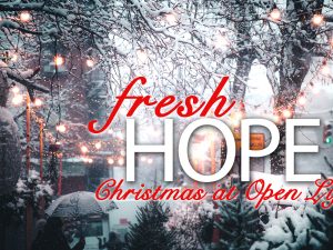 Christmas at Open Life is Here